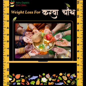 weightloss fo rkarwa chauth